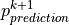 p_{prediction}^{k+1}