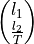 \left(\begin{matrix}l_1\\\frac{l_2}{T}\\\end{matrix}\right)